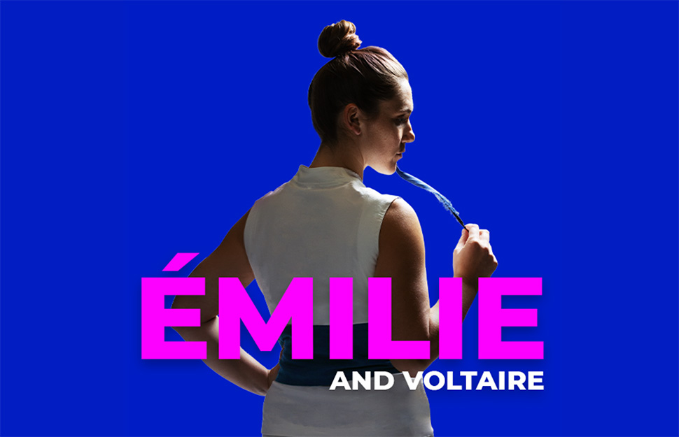 What’s On: ÉMILIE by Sophie Lindsay